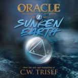 Oracle  Sunken Earth Vol. 1, C.W. Trisef