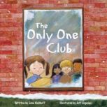 The Only One Club, Jane Naliboff