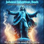 Johann Sebastian Bach, Various