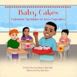 Baby Cakes, Lisa Renee Hutchins