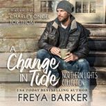 A Change In Tide, Freya Barker