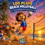 Leo Plays Beach Volleyball, Leo Books