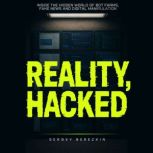 Reality Hacked, Sergey Berezkin