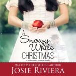 A Snowy White Christmas, Josie Riviera