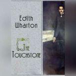 The Touchstone, Edith Wharton