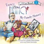 Fancy Nancy: My Family History, Jane O'Connor