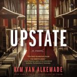 Upstate, Kim van Alkemade