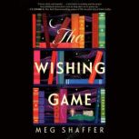 The Wishing Game, Meg Shaffer