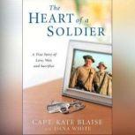 The Heart of a Soldier, Kate Blaise