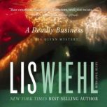 A Deadly Business, Lis Wiehl
