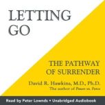 Letting Go, David R. Hawkins, MDPHD