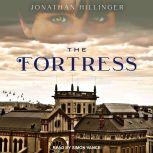 The Fortress, Jonathan Hillinger