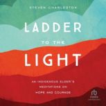 Ladder to the Light, Steven Charleston