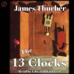 The 13 Clocks, James Thurber