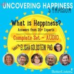 The Uncovering Happiness Symposium, Elisha Goldstein