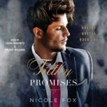 Filthy Promises, Nicole Fox