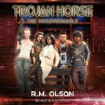 Trojan Horse, R.M. Olson