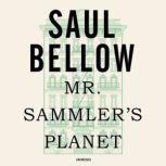 Mr. Sammler's Planet, Saul Bellow