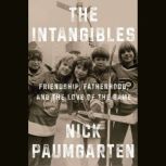 The Intangibles, Nick Paumgarten