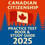 Canadian Citizenship Practice Test Bo..., Michael OReilly