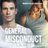 General Misconduct, L.A. Witt
