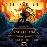 Evolution, Seth Ring