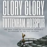 Glory Glory Tottenham Hotspur, R Parlour