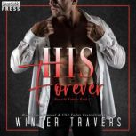 His Forever, Winter Travers