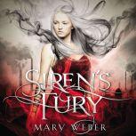 Sirens Fury, Mary Weber