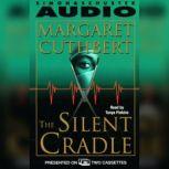 Silent Cradle, Margaret Cathbert