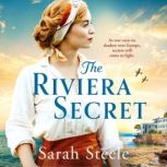 The Riviera Secret, Sarah Steele
