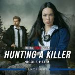 Hunting A Killer, Nicole Helm