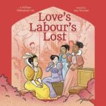 Shakespeares Tales Loves Labours ..., Samantha Newman
