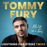 Lightning Can Strike Twice, Tommy Fury