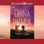 Tough to Tame, Diana Palmer