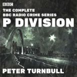 P Division, Peter Turnbull