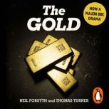 The Gold, Neil Forsyth