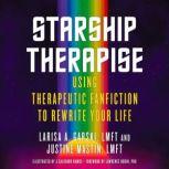 Starship Therapise, Larisa A. Garski, LMFT