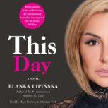 This Day A Novel, Blanka Lipinska