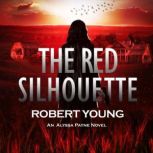 The Red Silhouette, Robert Young