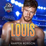 Louis, Harper Robson
