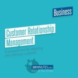 Customer Relationship Management, 50minutes