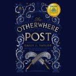 The Otherwhere Post A Good Morning A..., Emily J. Taylor