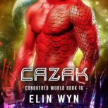 Cazak, Elin Wyn