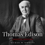 Thomas Edison, Michael W. Simmons