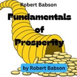 Robert Babson  Fundamentals of Prosp..., Robert Babson