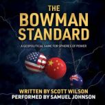 The Bowman Standard, Scott Wilson