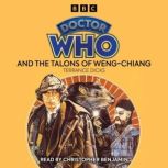 Doctor Who And The Talons Of WengChi..., Terrance Dicks