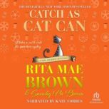 Catch As Cat Can, Rita Mae Brown