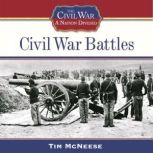 Civil War Battles, Tim McNeese